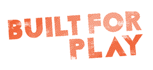 Built For Play